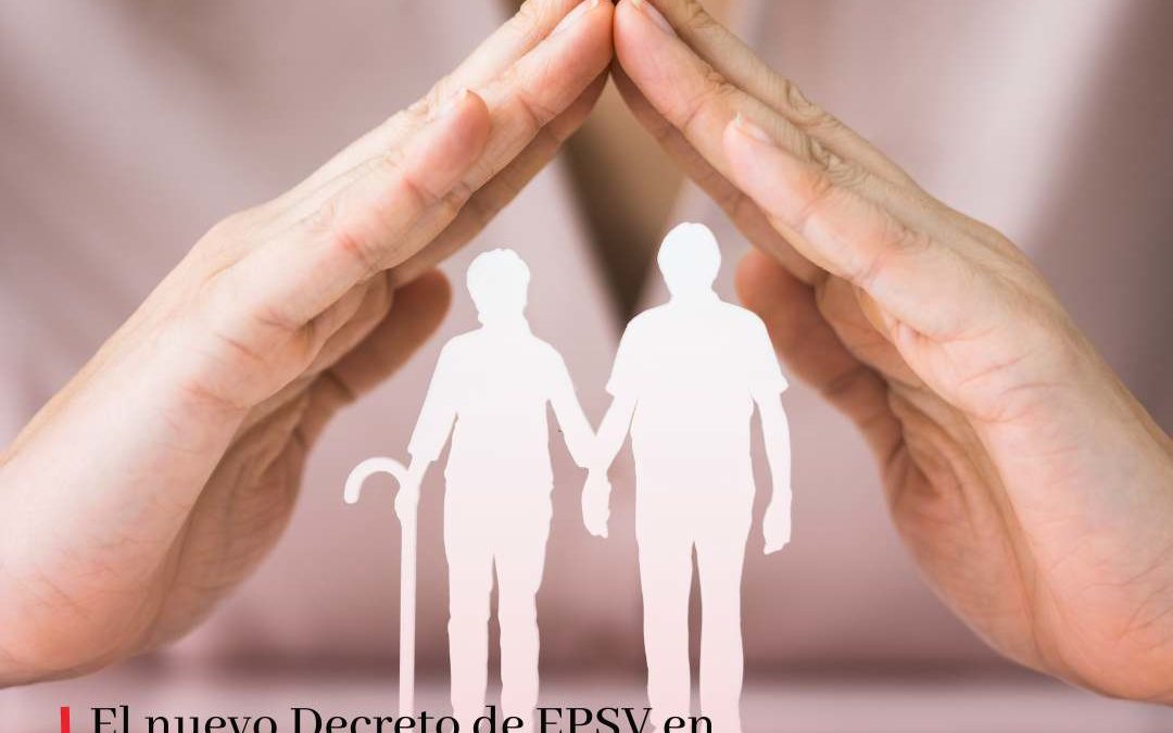 Análisis del decisivo Decreto de EPSV en Euskadi, vigente a partir de abril